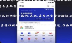 关于Bitpie是否是正规的交易平台，这一问题往往